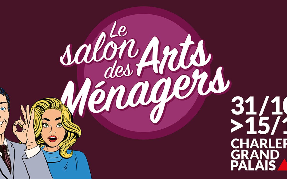 Le salon des Arts Ménagers 2026 - Charleroi